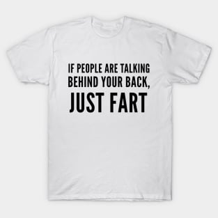 Just Fart T-Shirt